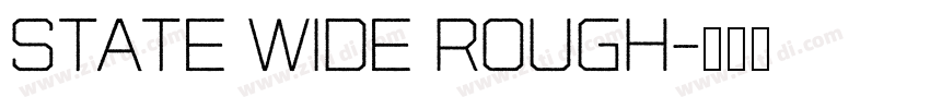 State Wide Rough字体转换